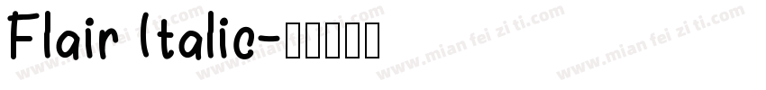 Flair Italic字体转换